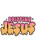 Jesus drip