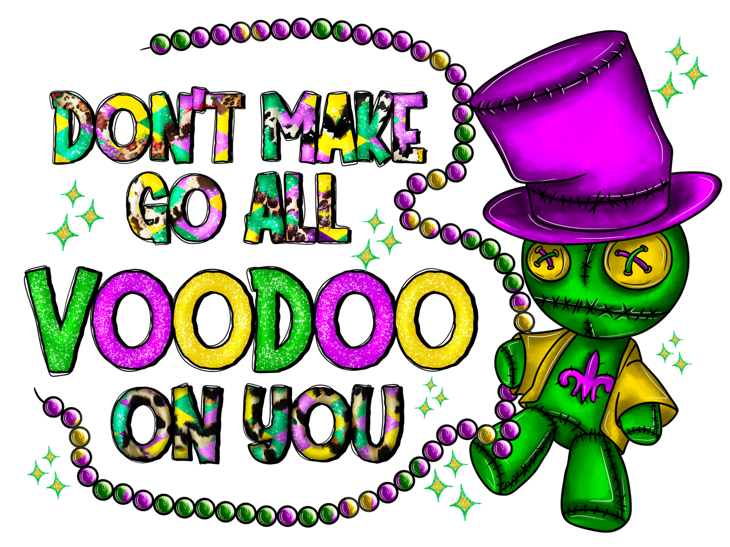 Mardi Gras 370 - Dontmakegoallvoodooon