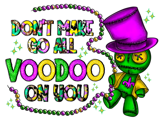 Mardi Gras 370 - Dontmakegoallvoodooon