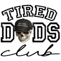 Randomness 1666 - Tired Dads Club Black