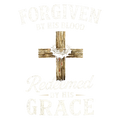 Forgiven by His Blood Redeemed by His Grace