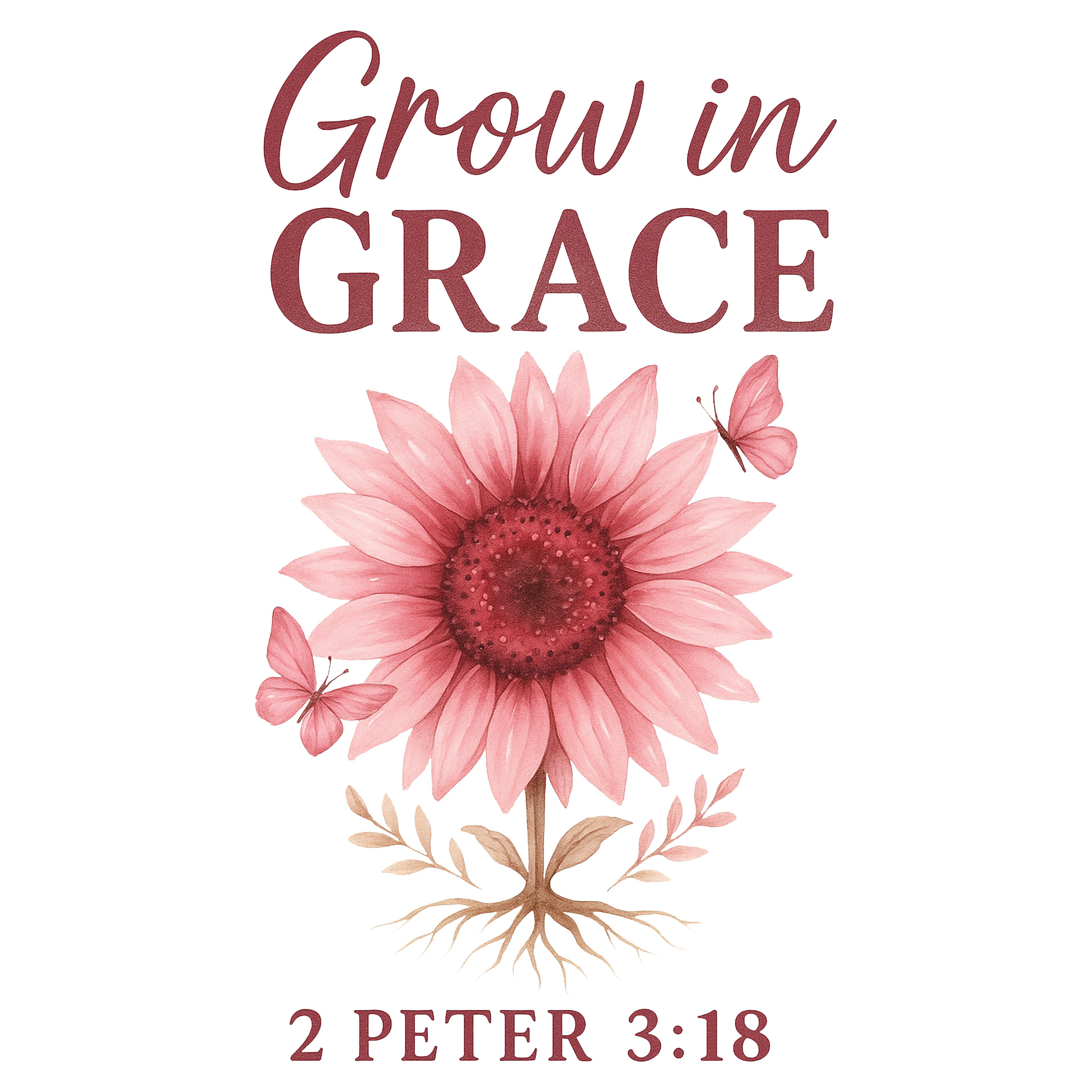 GROW IN GRACE