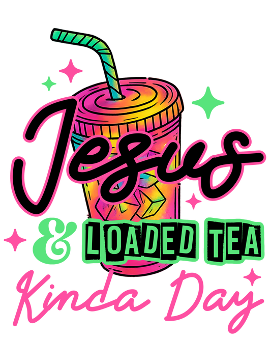 Jesus loaded tea