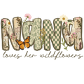 Randomness 1177 - Nana Lovers Her Wildflowers