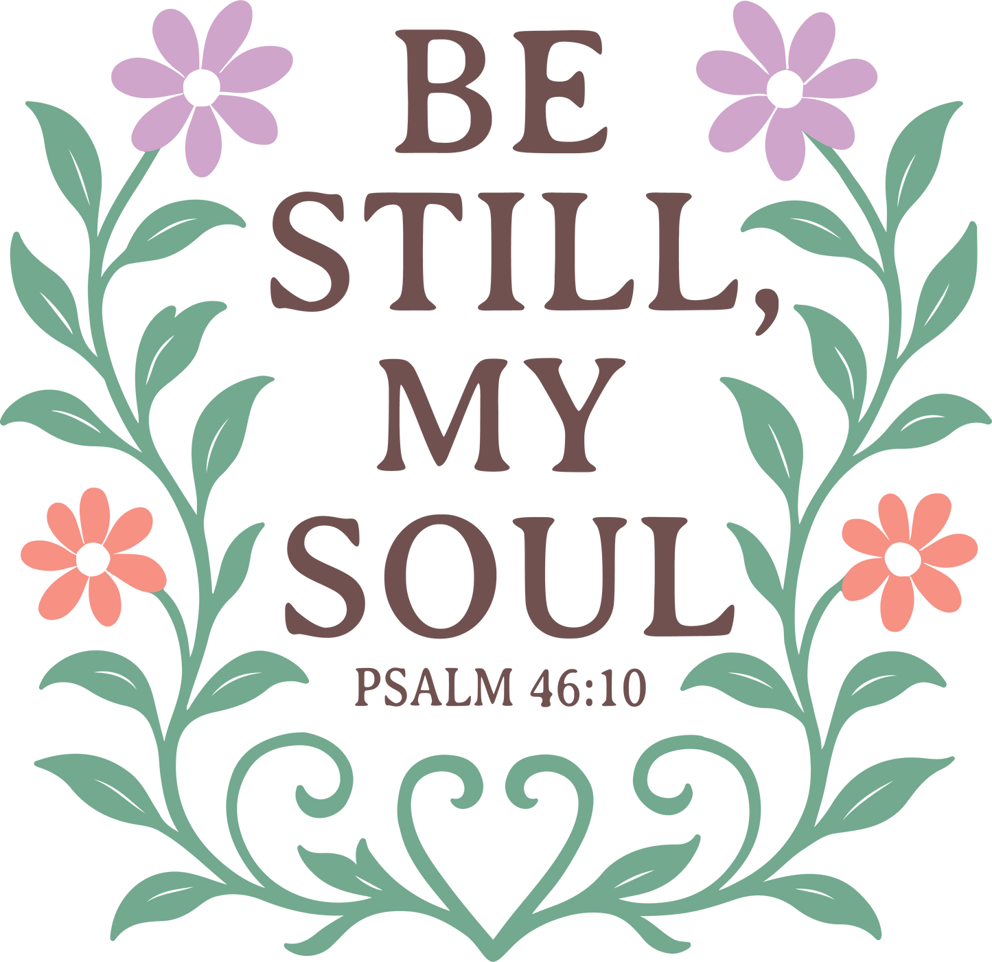 be still my soul