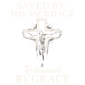Christian 600 - Saved By His Sacrifice  Redeemed By Grace