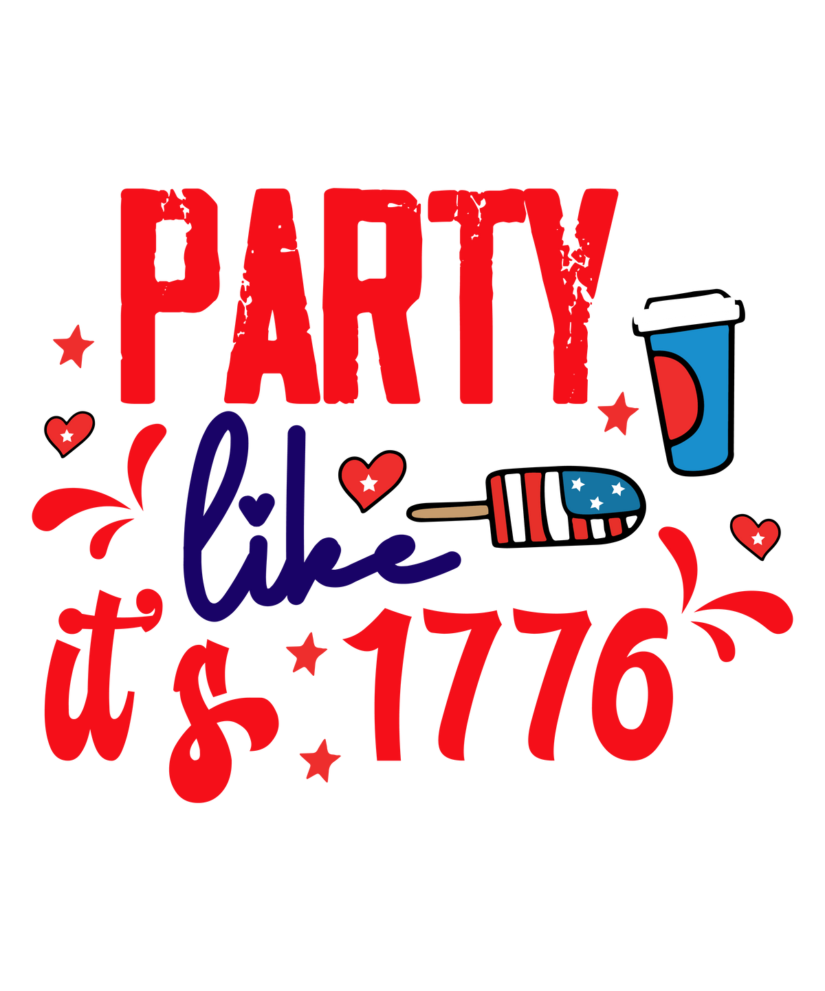4th of July 508 - Party Like It'S 1776