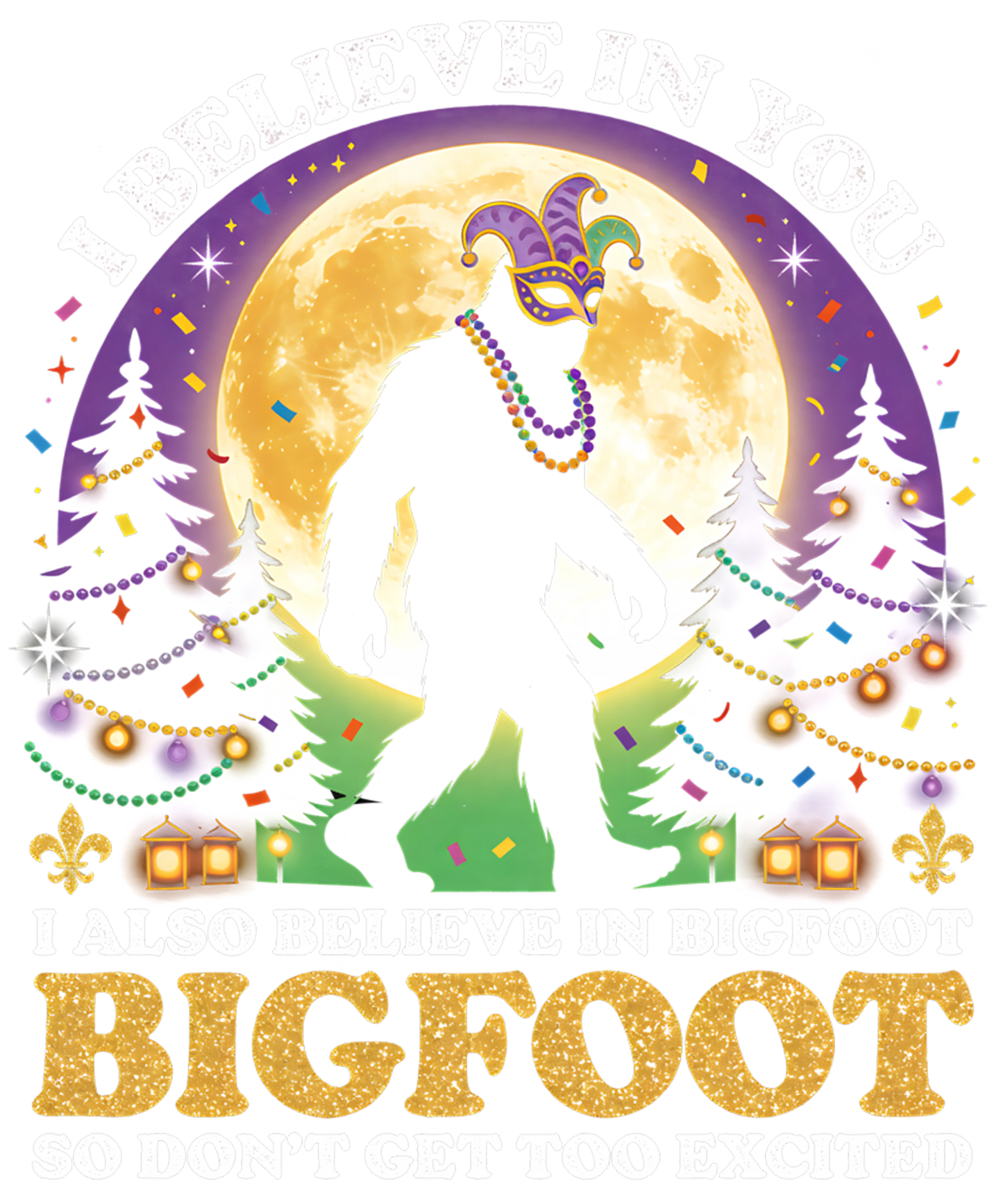 Mardi Gras 397 - Funny I Believe In Bigfoot Mardi Gras Forest Retro Humor Sweatshirt