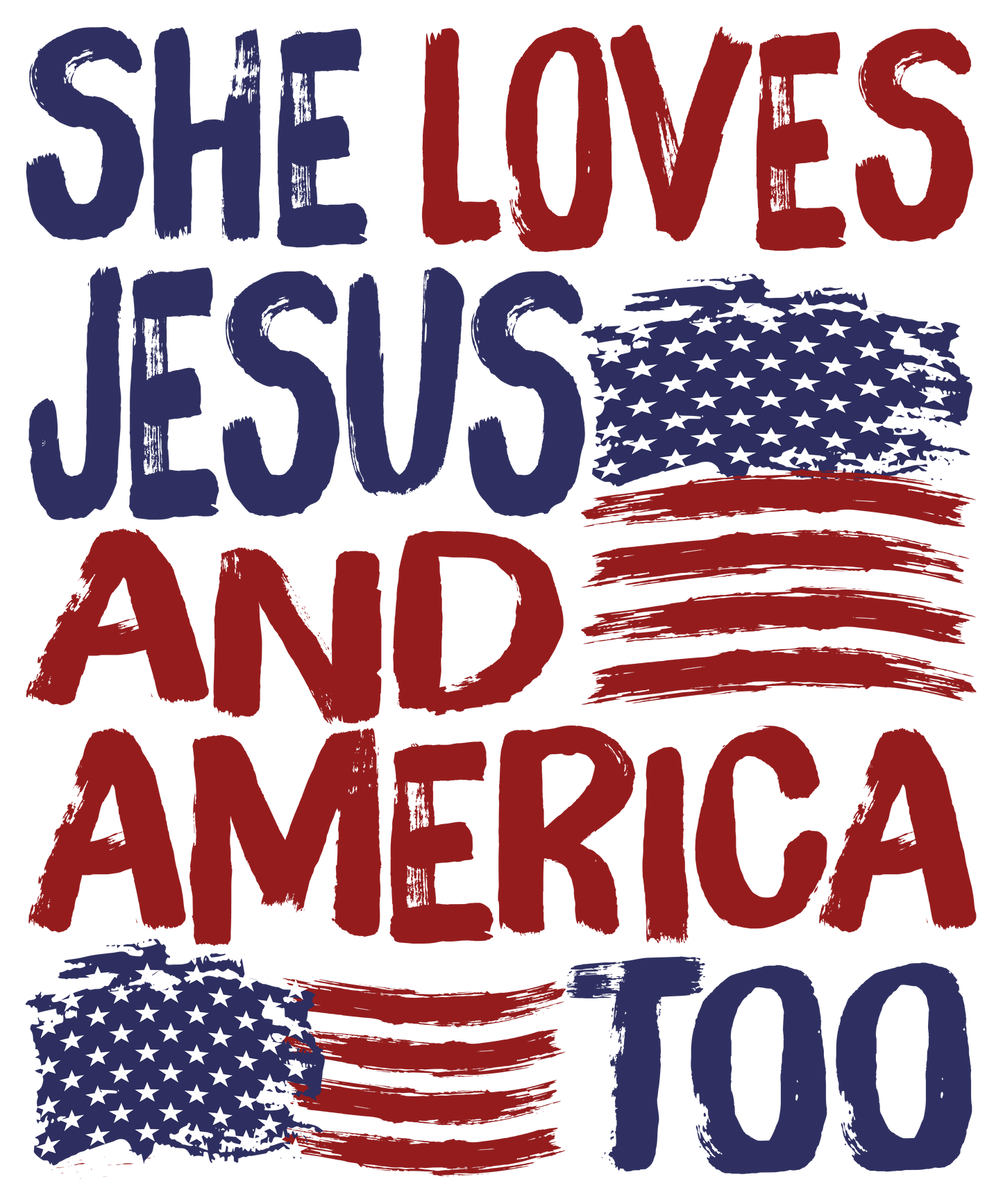 4th of July 496 - Or 30052025 Vtn She Loves Jesus And America Too  4th Of July