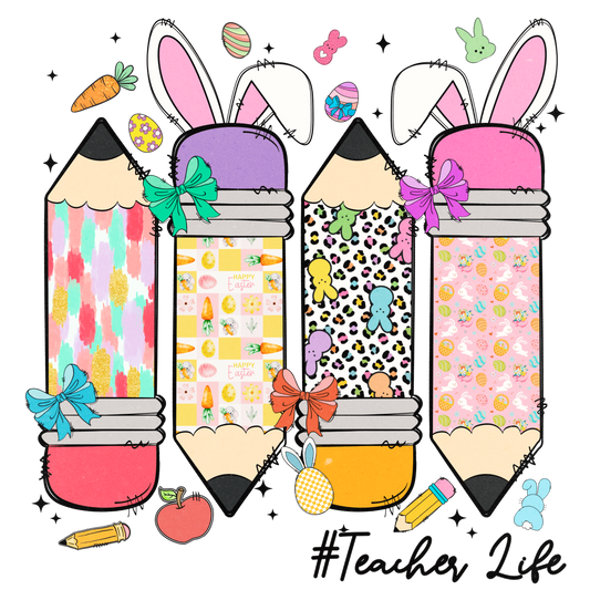 Easter 108 - Teacher Life Easter