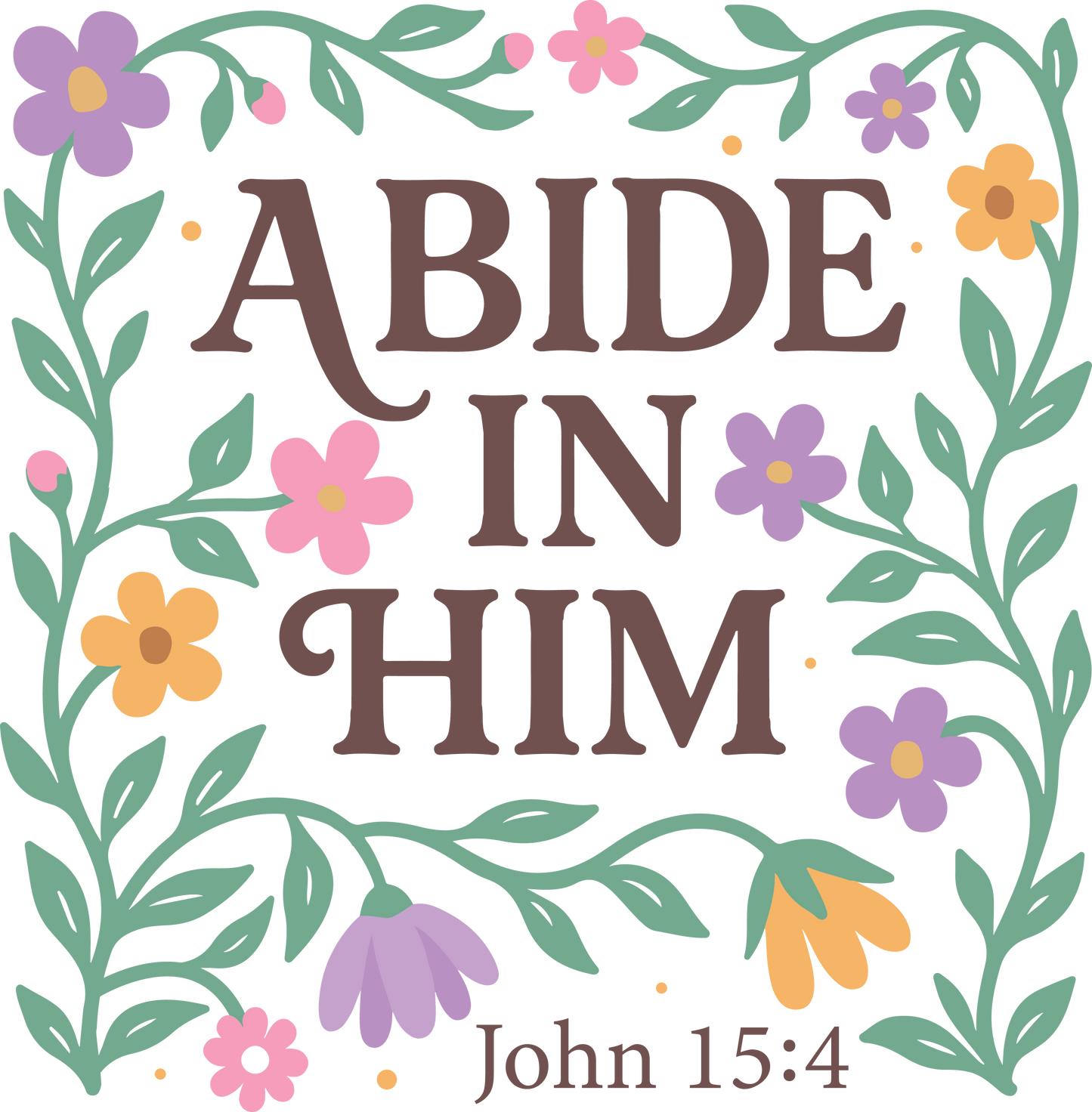 abide in him