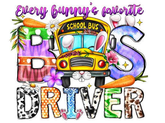 Teacher 238 - Everybunnysfavoritebusdrivereaster