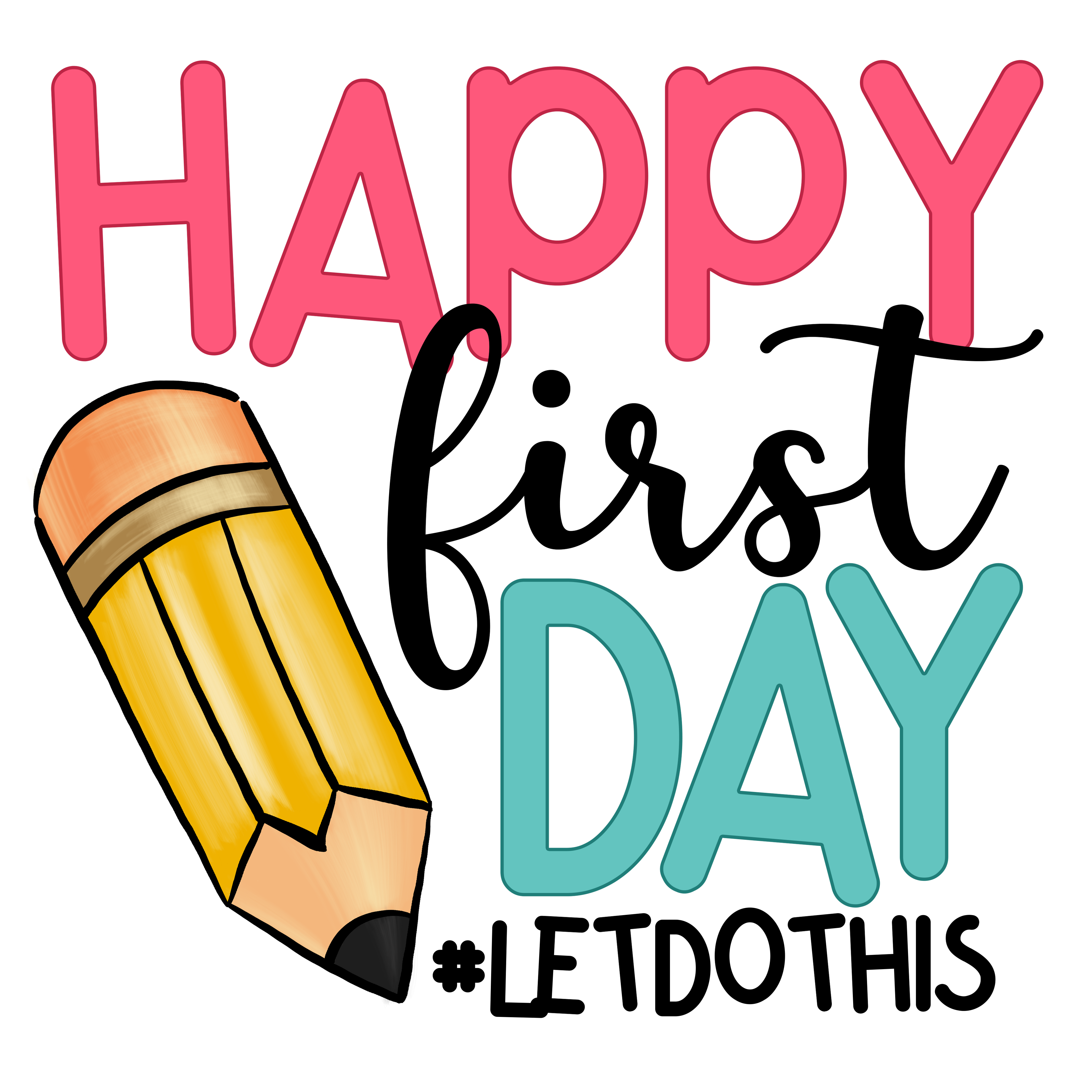 Back to School 333 - Happy First Day Of School