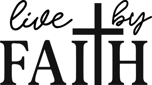live by faith