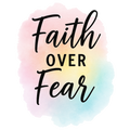Faith Over Fear 4