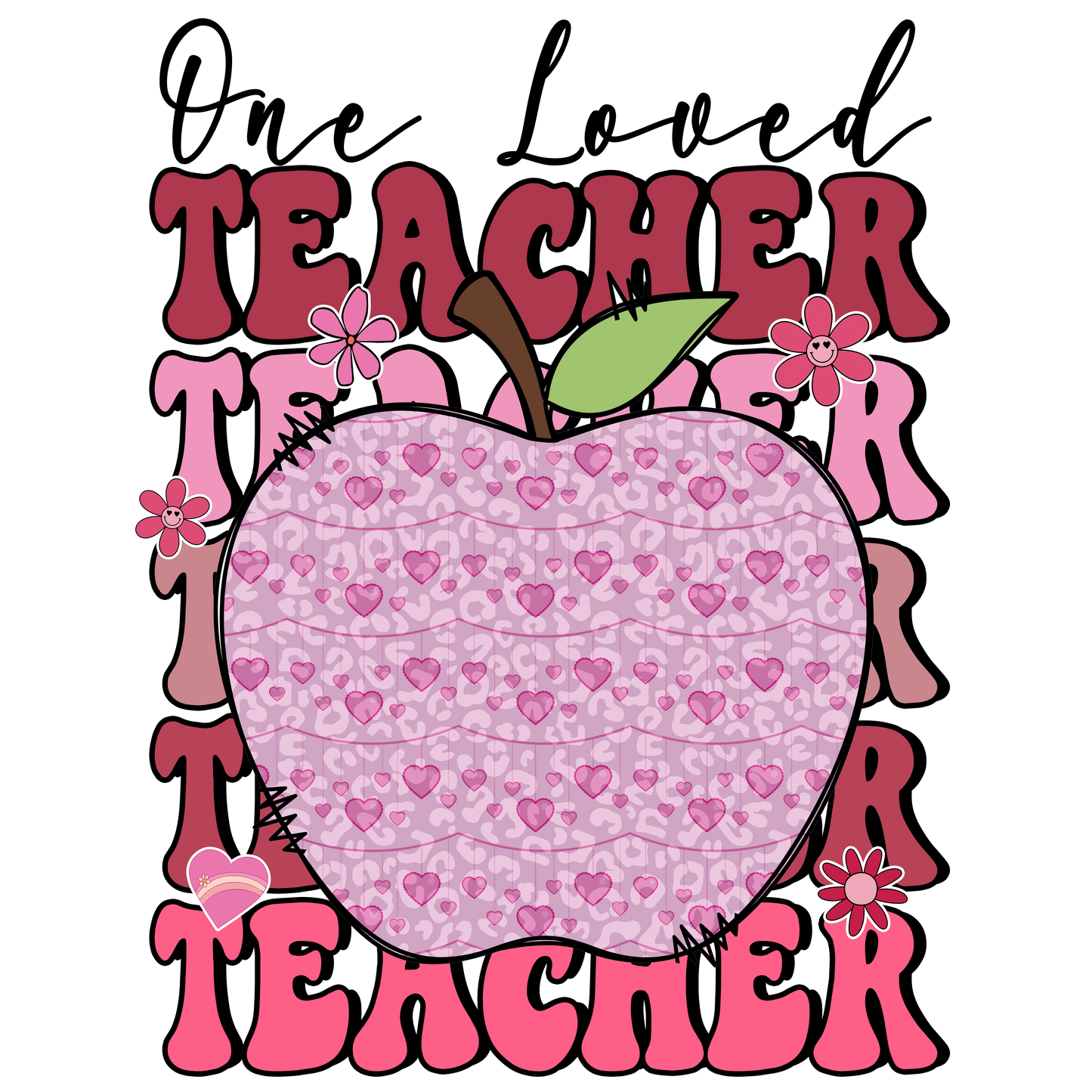 Valentine's Day 105 - One Loved Teacher
