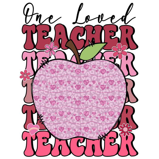 Valentine's Day 105 - One Loved Teacher
