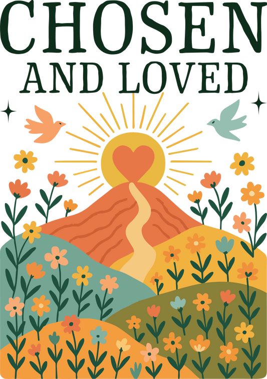 chosen and loved