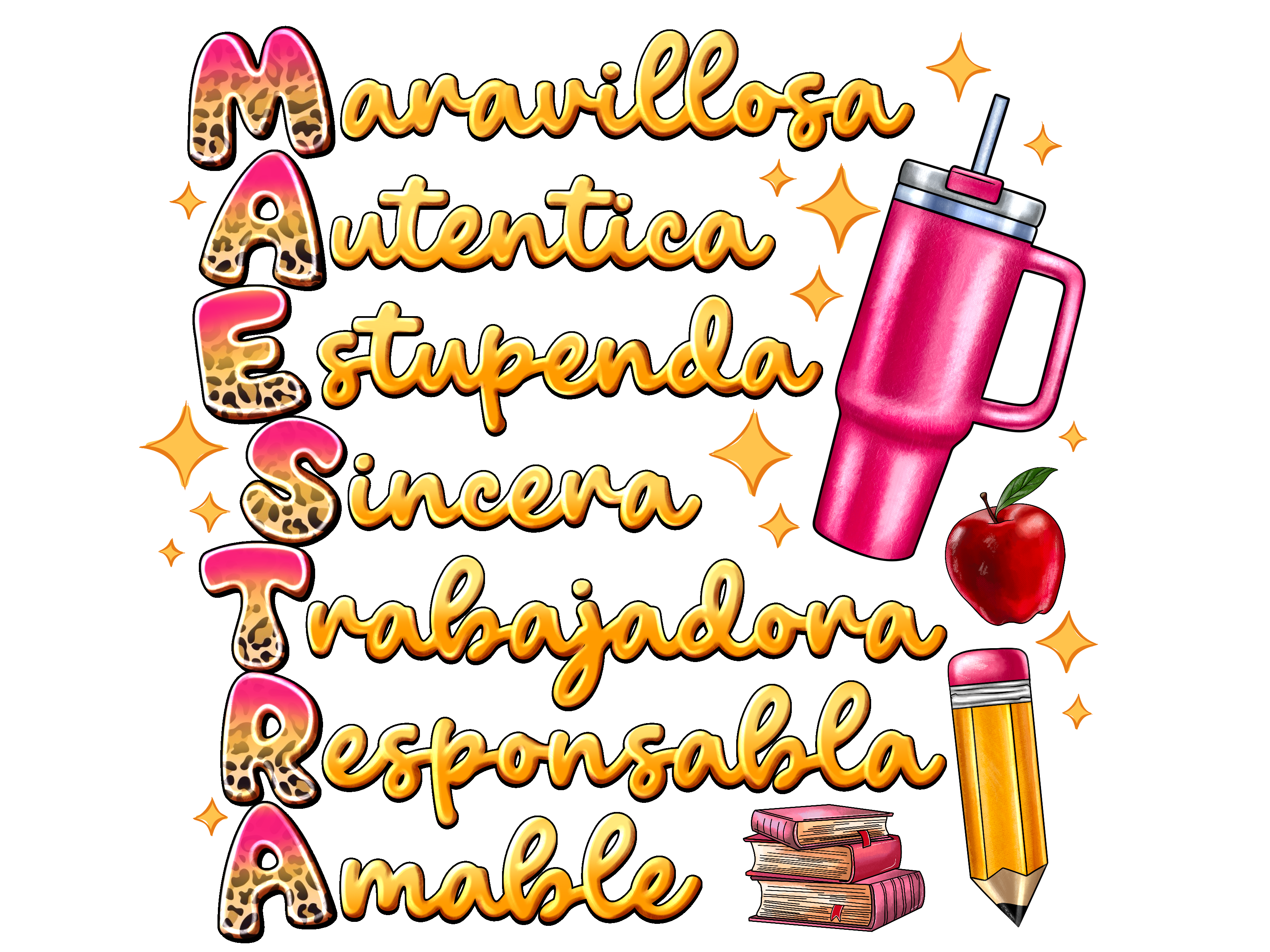 Teacher 463 - Maravillosaautenticaestupendasinceratrabajadoraresponsablaamable