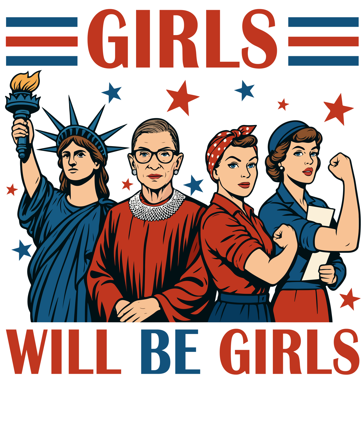 4th of July 438 - Or 05062025 Vtn Girls Will Be Girls Feminist American 4th Of July 2