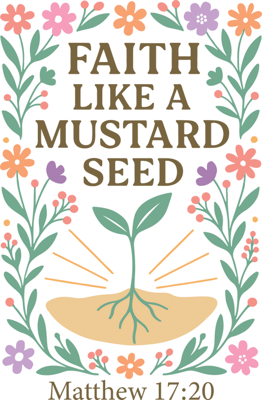 faith like a mustard seed