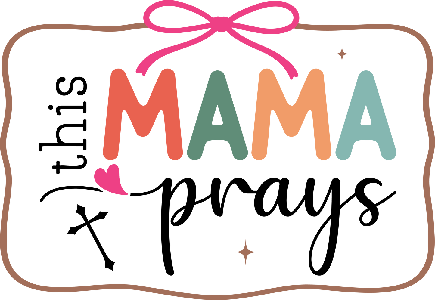 this mama prays