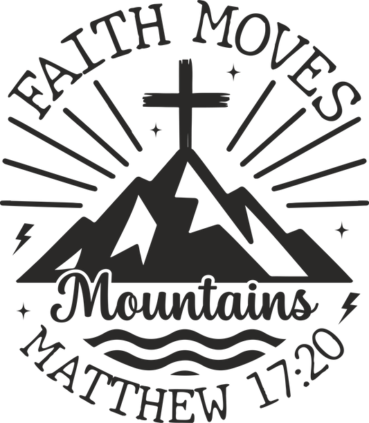 faith moves mountains