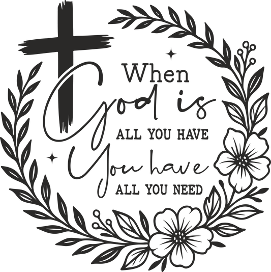 when god is all you have