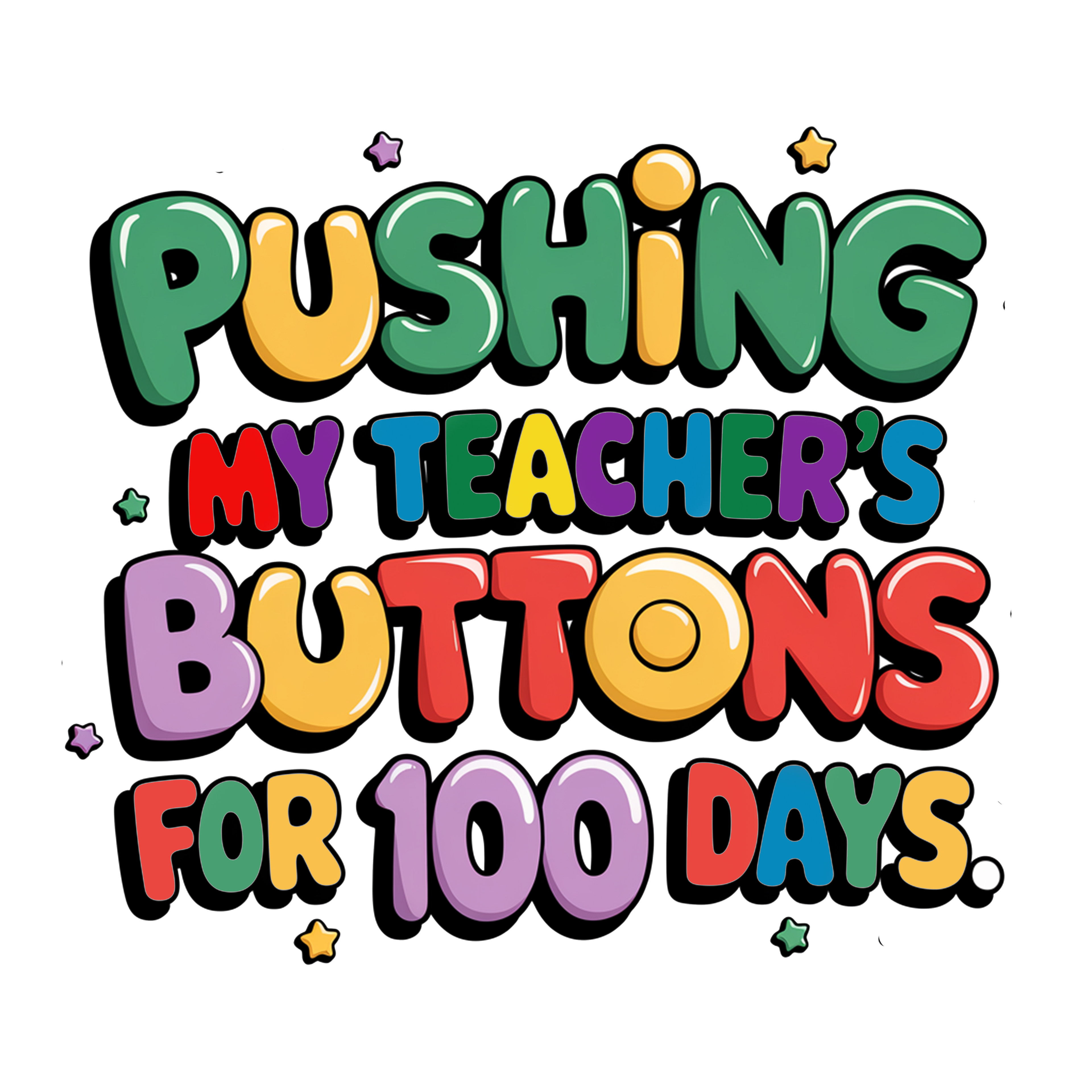Back to School 392 - Pushing My Teachers Buttons