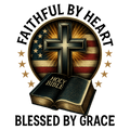 FAITHFUL BY HEART HOLY BIBLE BLESSED BY GRACE 1