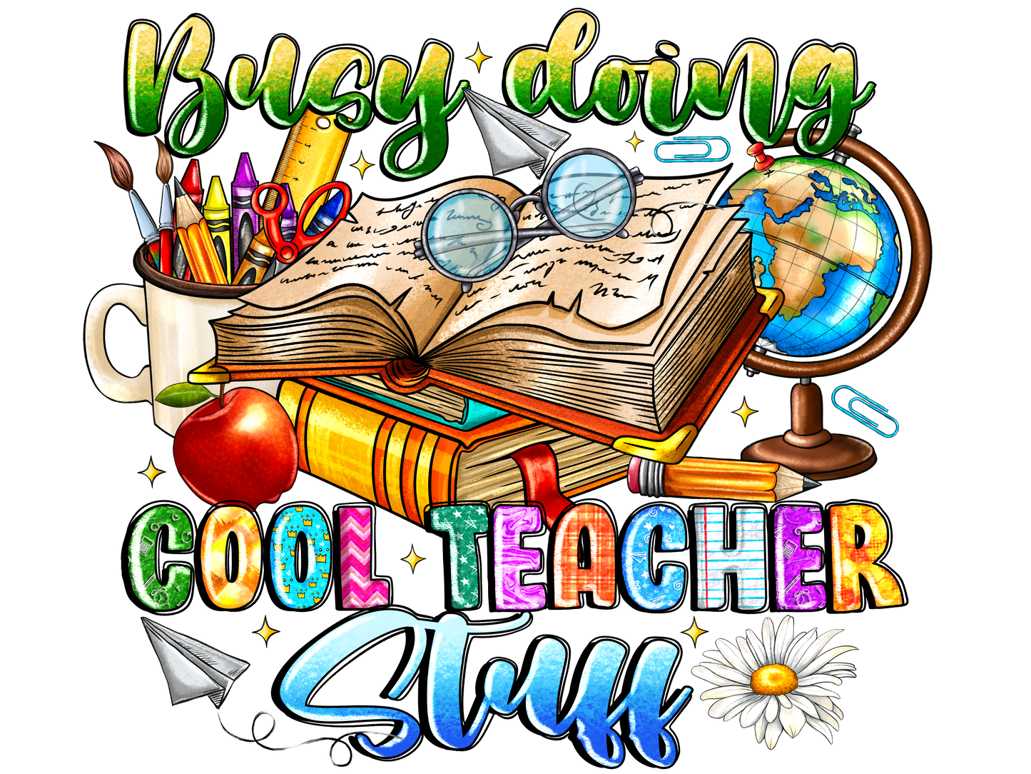 Teacher 153 - Busydoingcoolteacherstuff