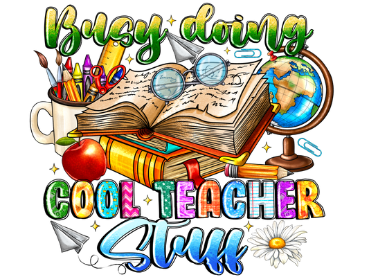 Teacher 153 - Busydoingcoolteacherstuff