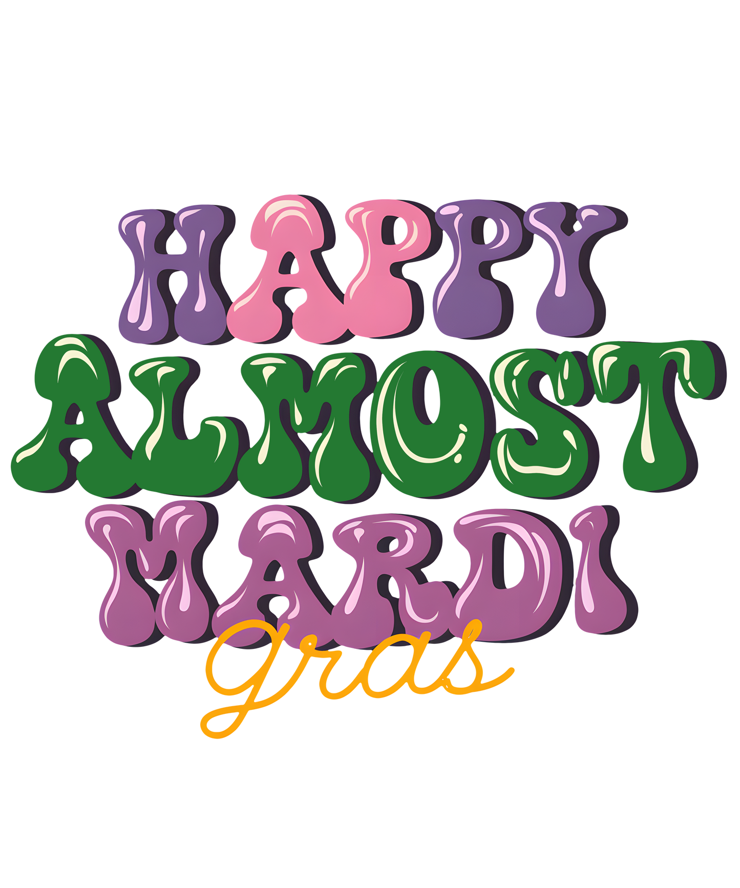 Mardi Gras 694 - Mardi Gras Bundle Sublimation 110971873 Qb Md28112409 Happy Almost Mardi Gras Sublimation