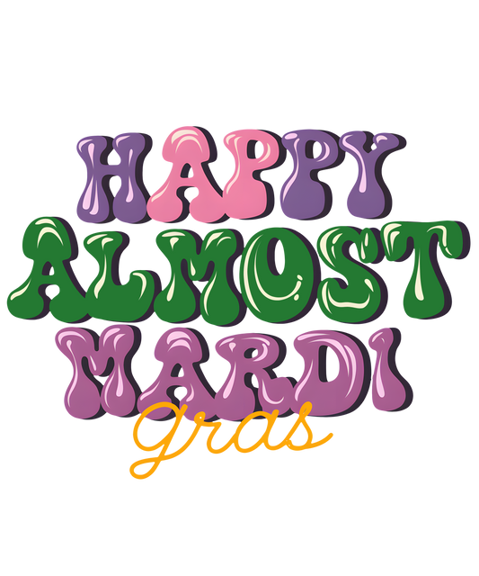 Mardi Gras 694 - Mardi Gras Bundle Sublimation 110971873 Qb Md28112409 Happy Almost Mardi Gras Sublimation