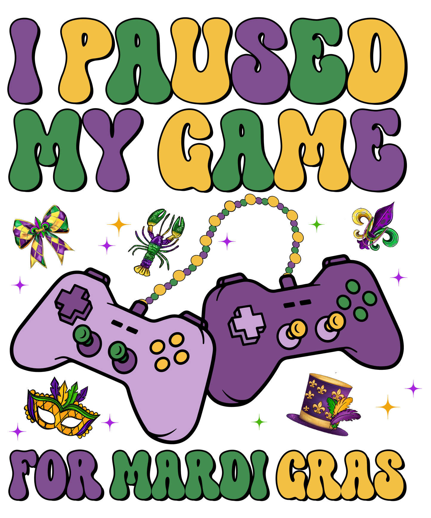 Mardi Gras 979 - Or 712025 Vtn I Paused My Game For Mardi Gras
