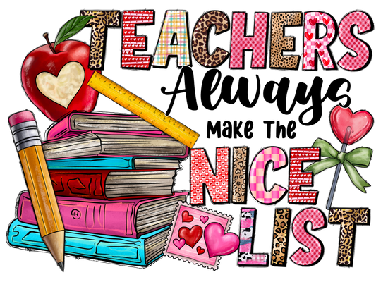 Teacher 729 - Teachersalwaysmakethenicelist