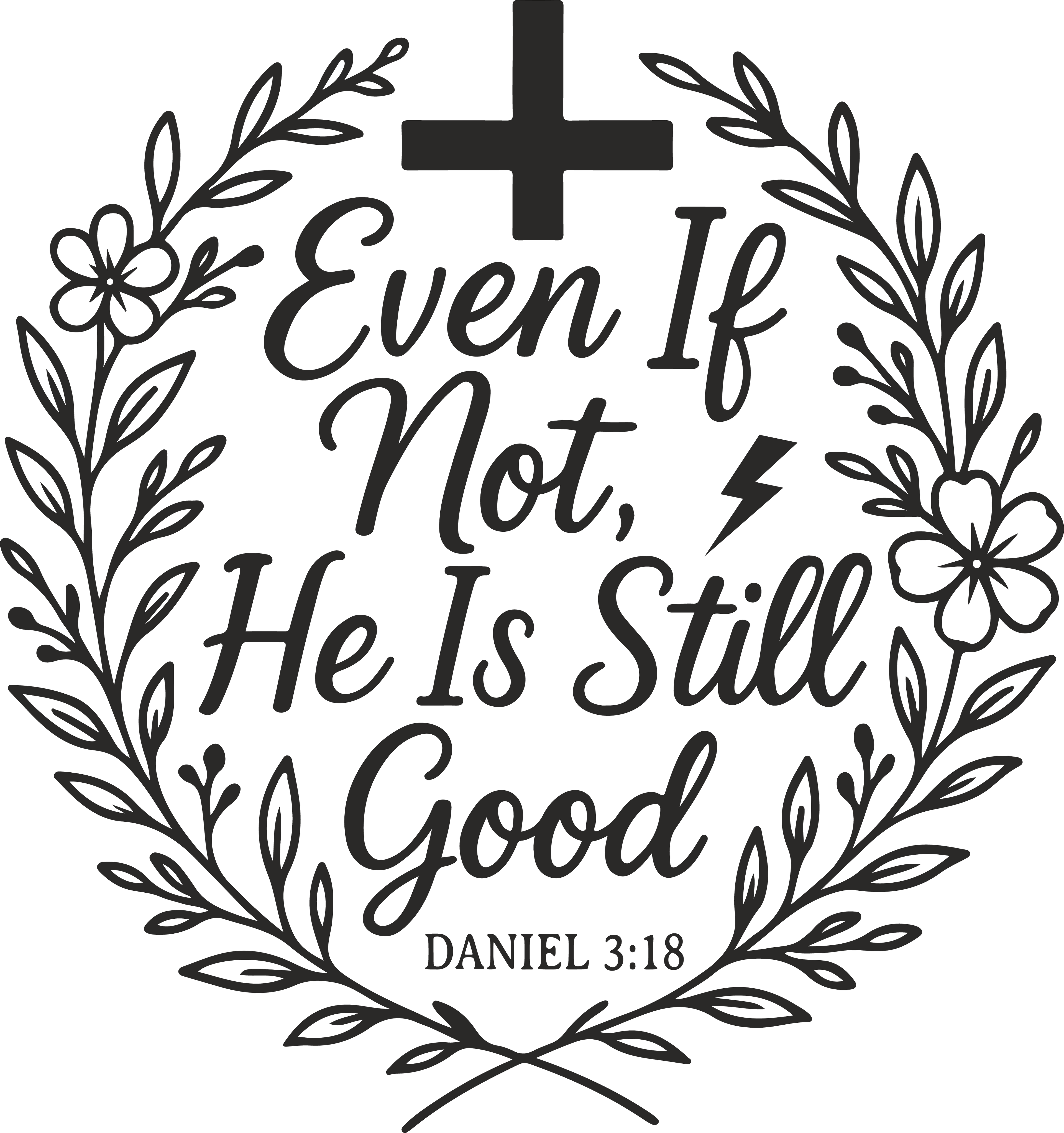 ever if not he is still good