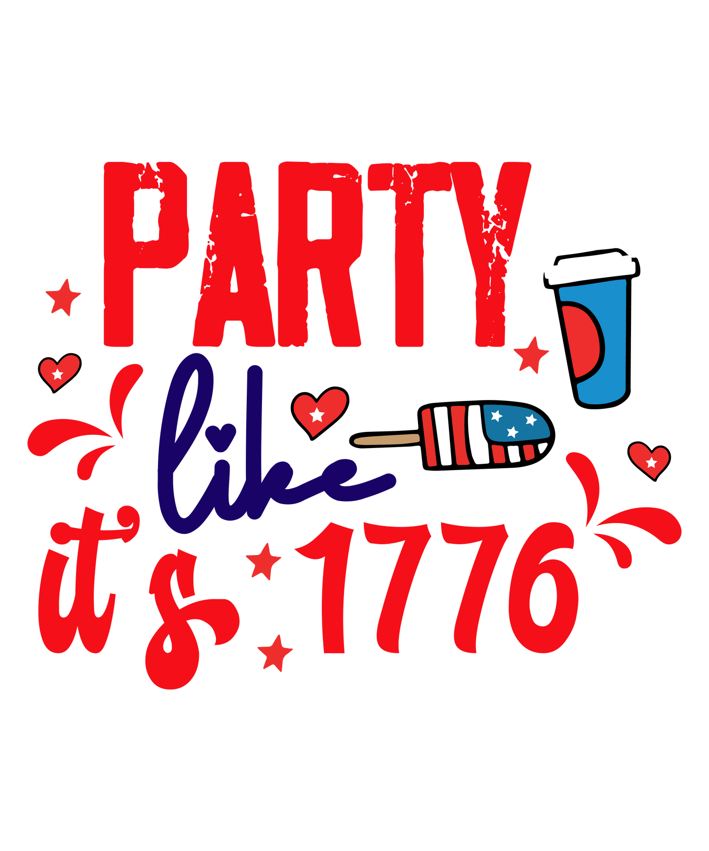 4th of July 508 - Party Like It'S 1776