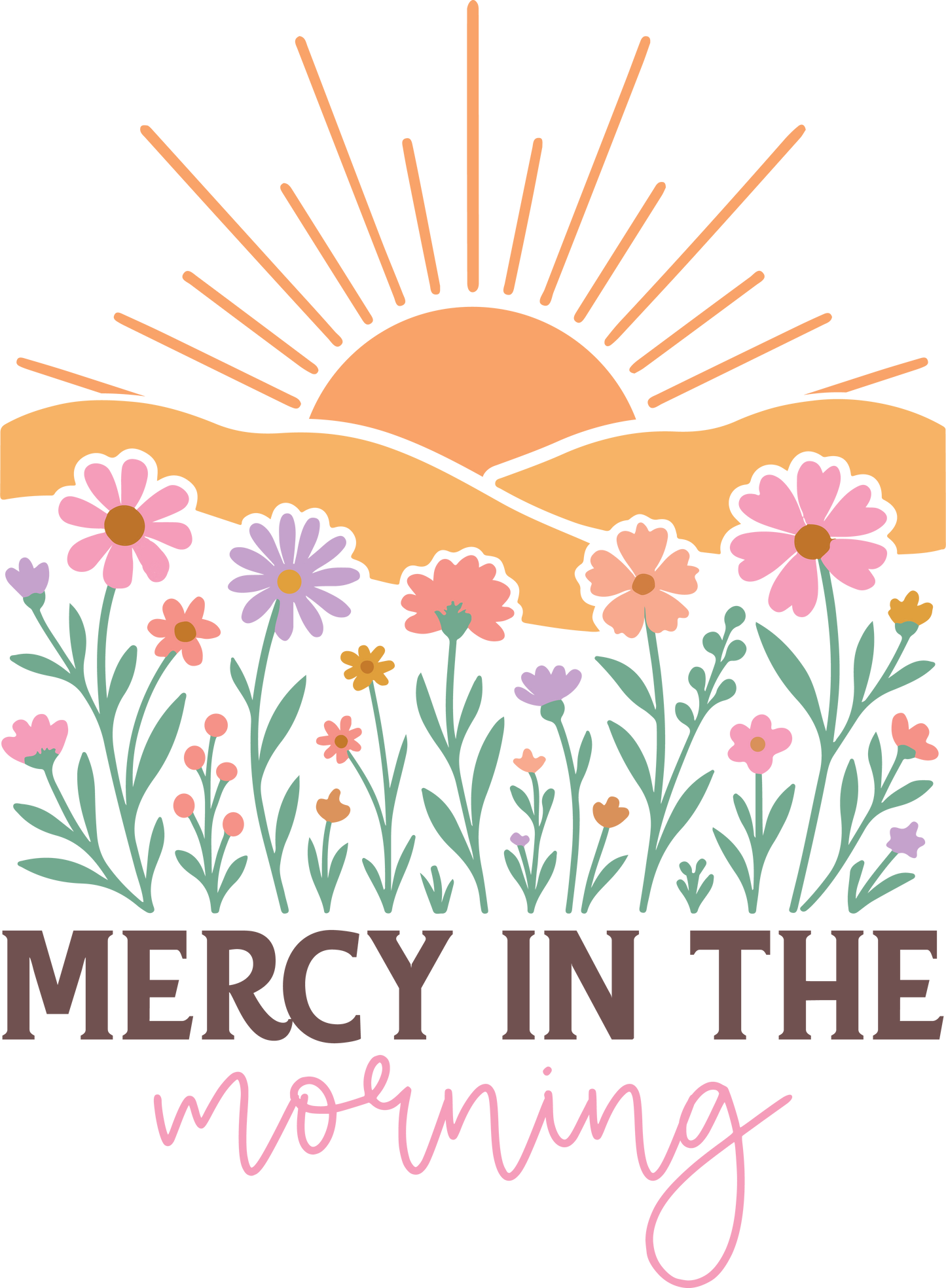 mercy in the morning