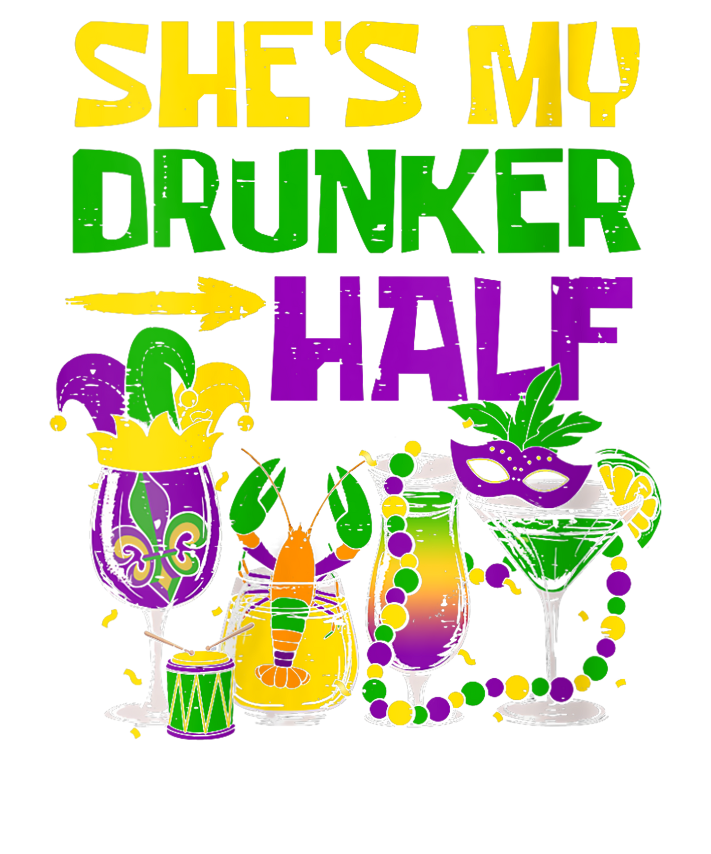 She's My Drunker Half Mardi Gras Matching Couple Boyfriend