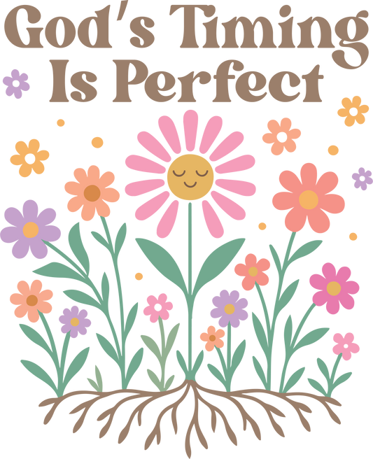 god's timing is perfect 1