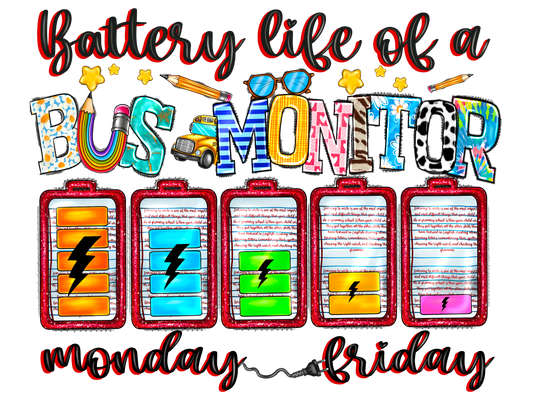 Teacher 114 - Batterylifeofabusmonitormondayfriday