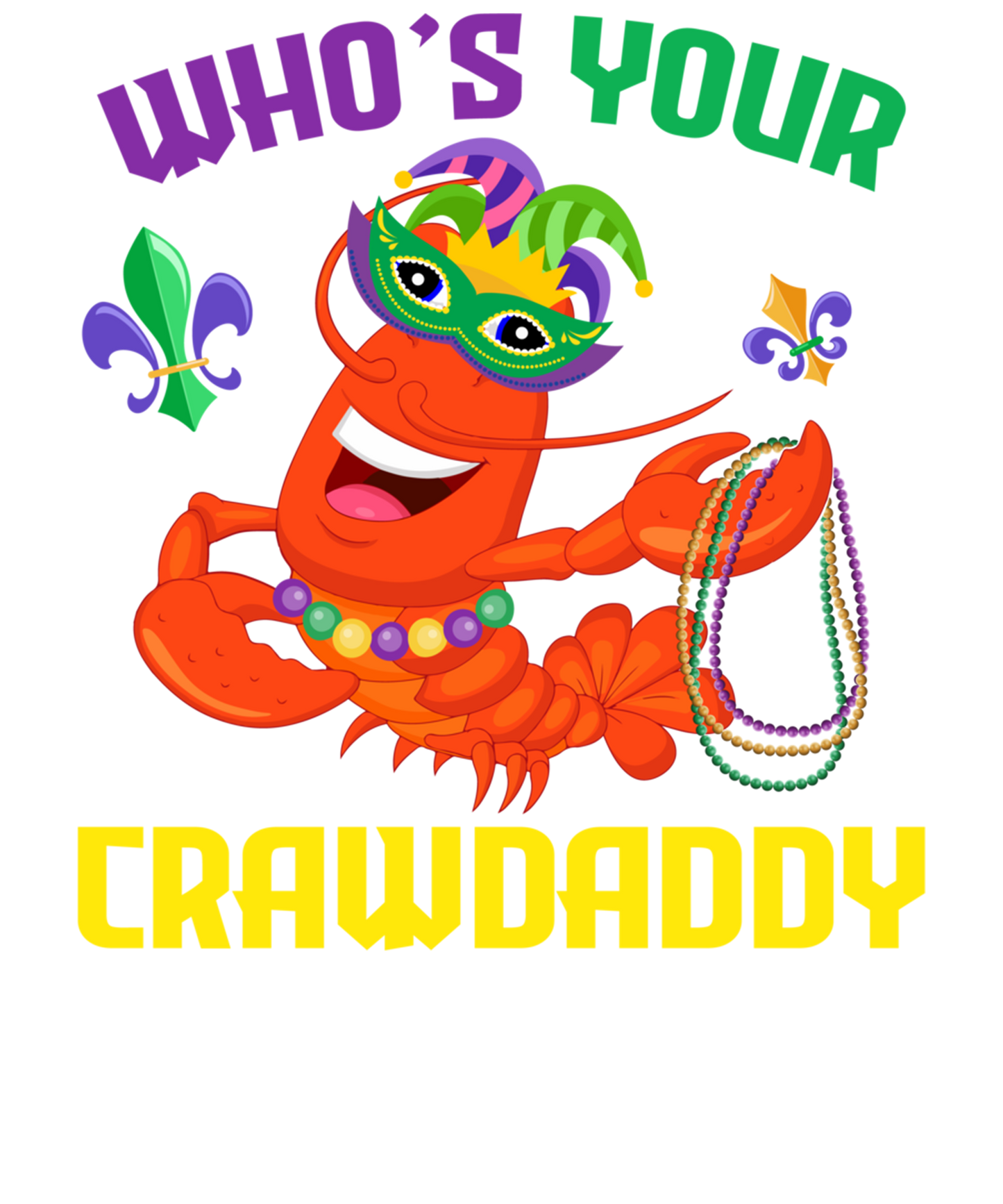 Mardi Gras 1046 - Whos Your Crawdaddy Crawfish Jester Beads Funny Mardi Grasa