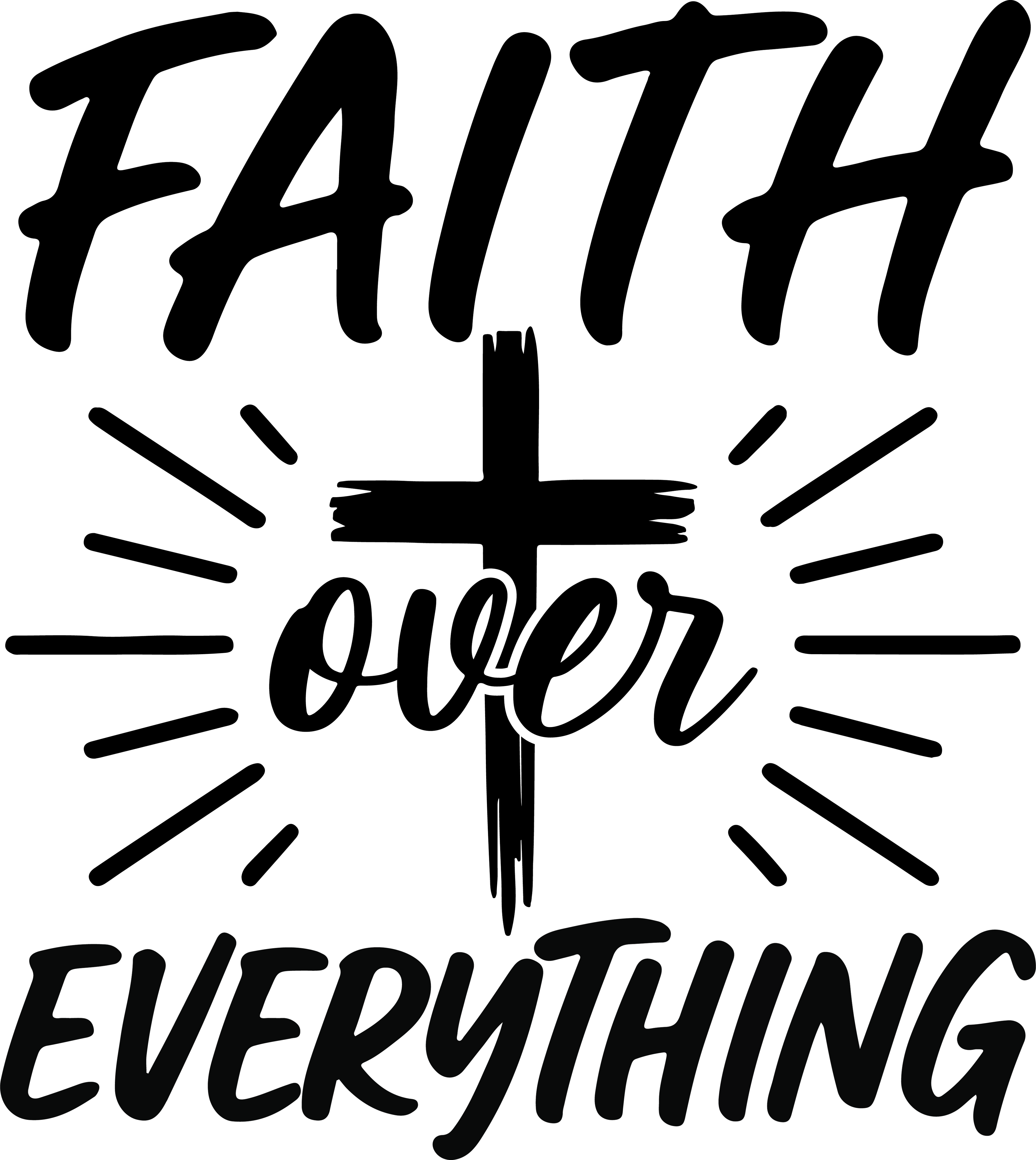 faith over everything