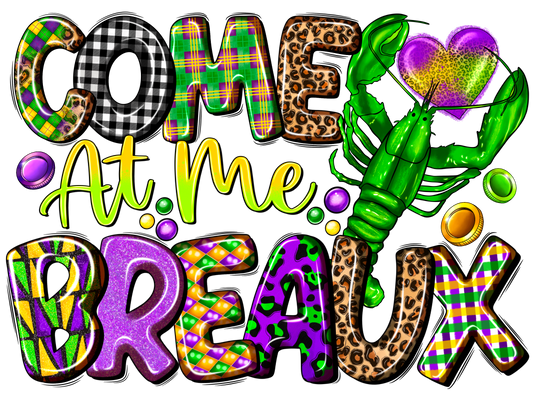 Mardi Gras 337 - Comeatmebreaux
