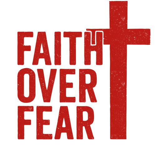 DEAR WORLD FAITH OVER FEAR ASK ME WHY 1