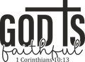 god is faithful