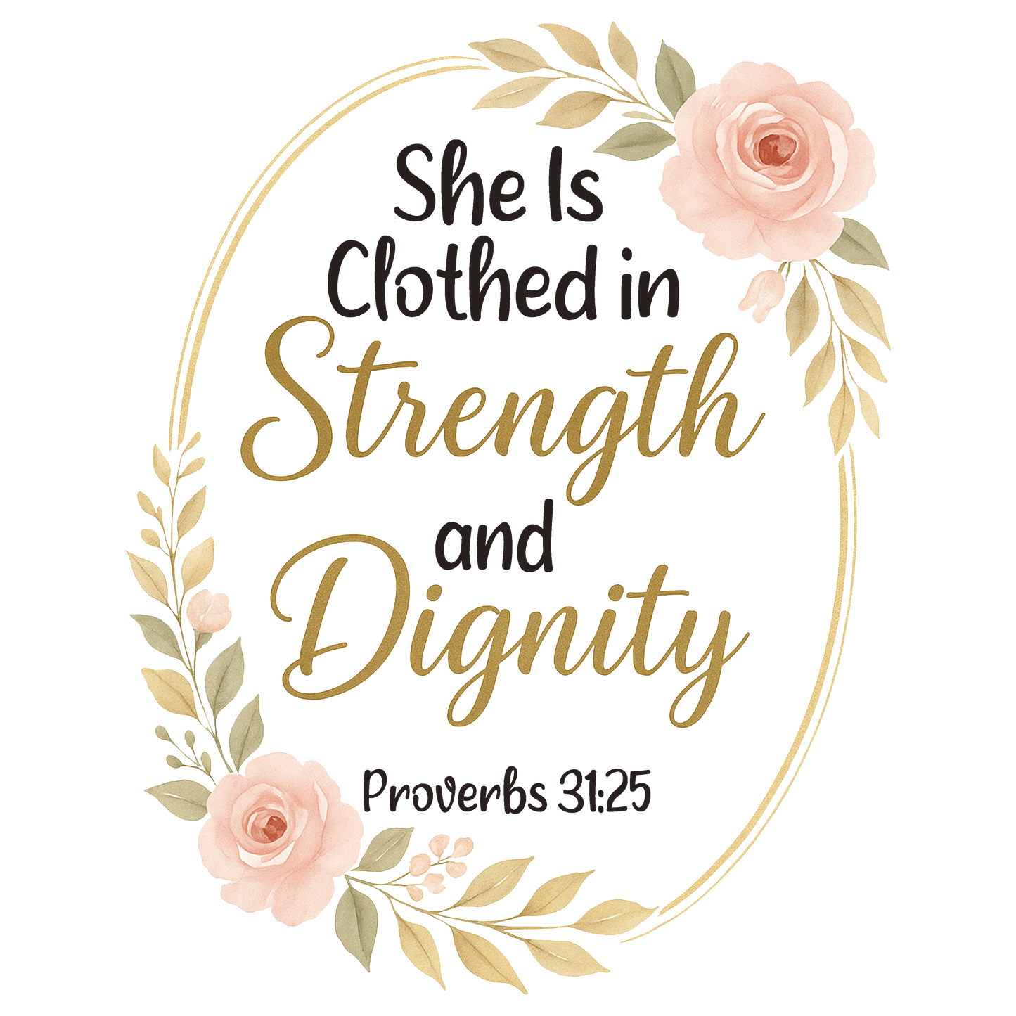 She Is Clothed in Strength and Dignity