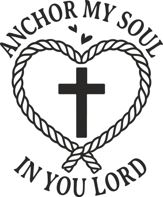 anchor my soul in you lord