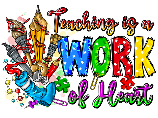 Teacher 750 - Teachingisaworkofheart